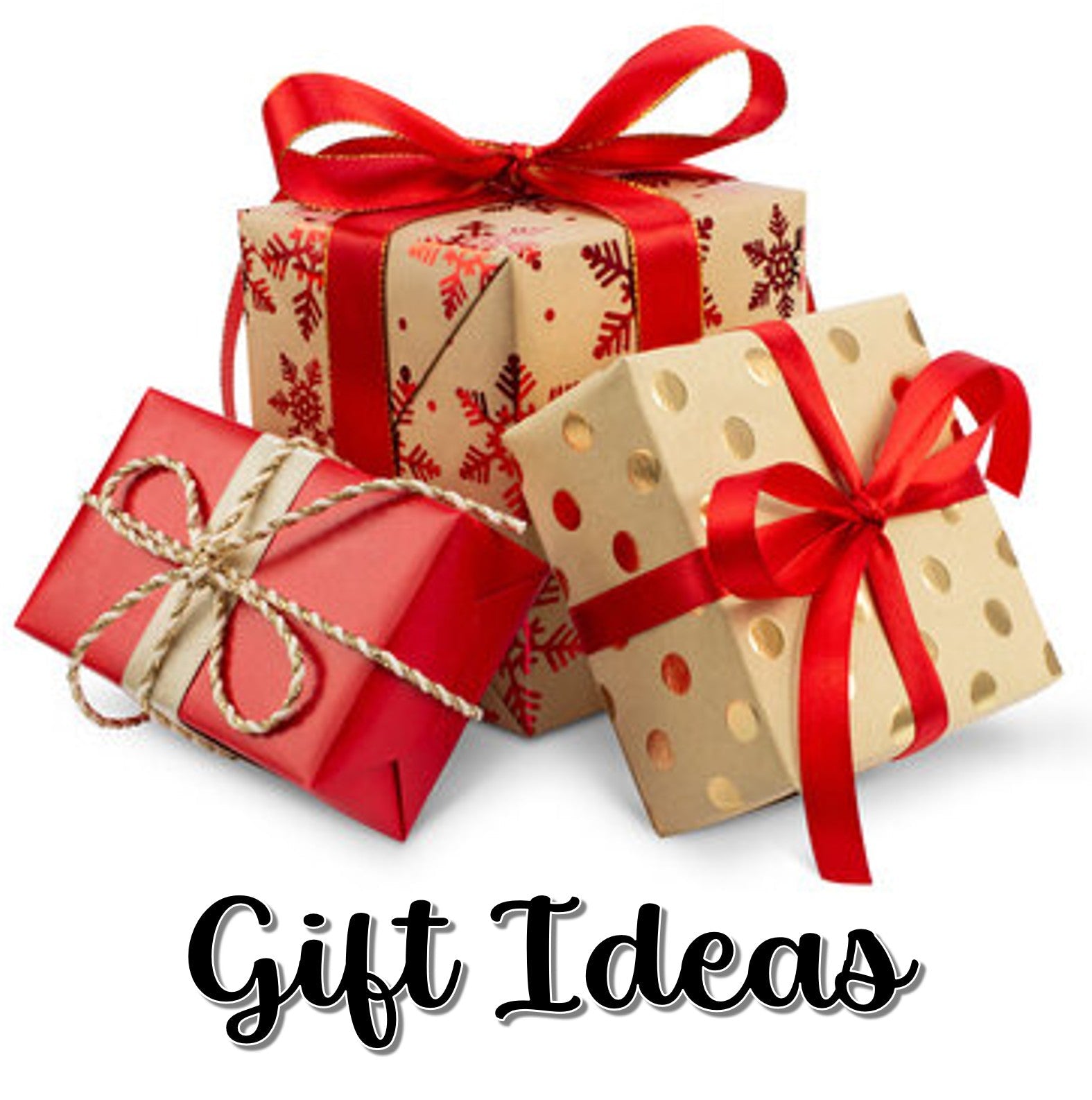 Gift Ideas