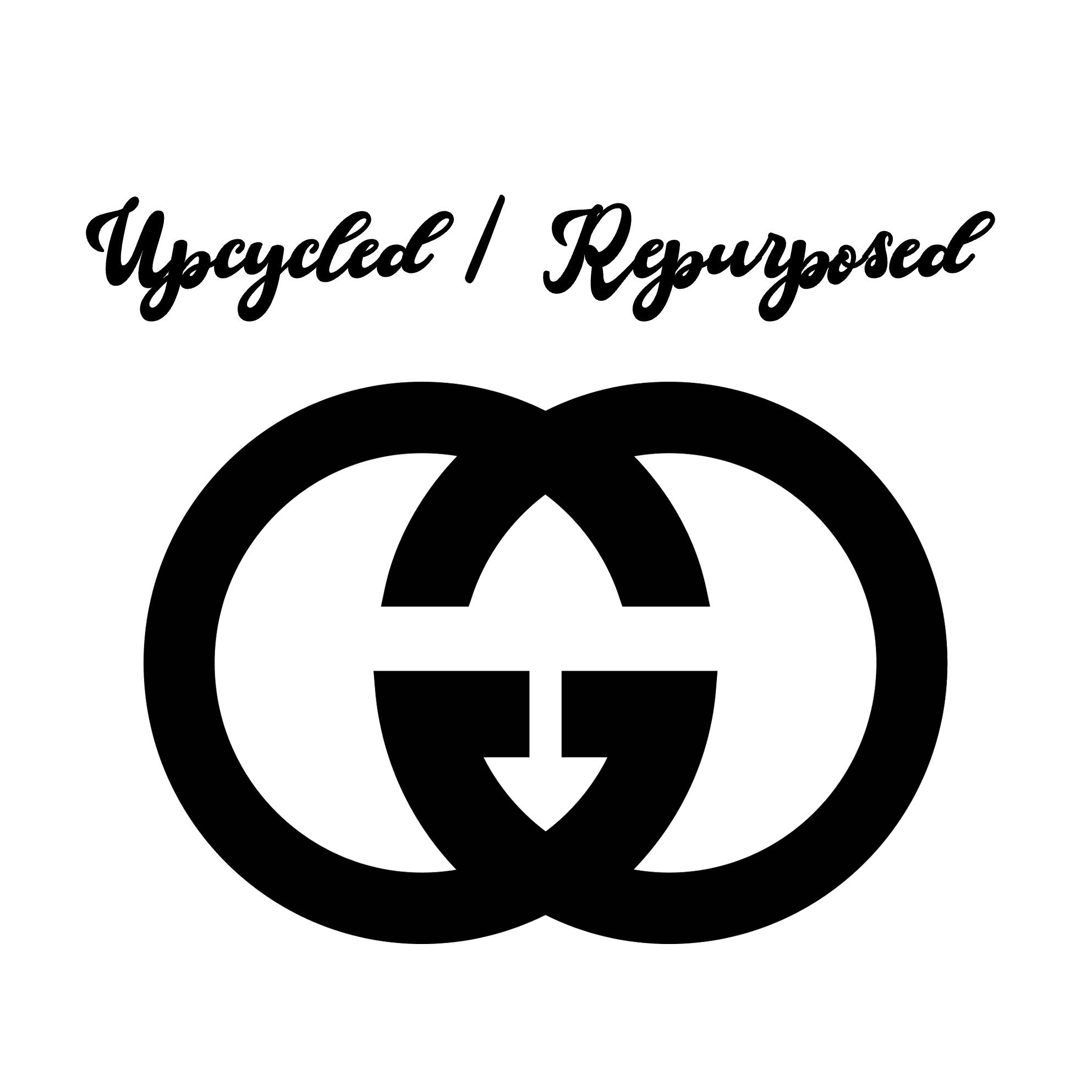 Upcycled / Repurposed Gucci